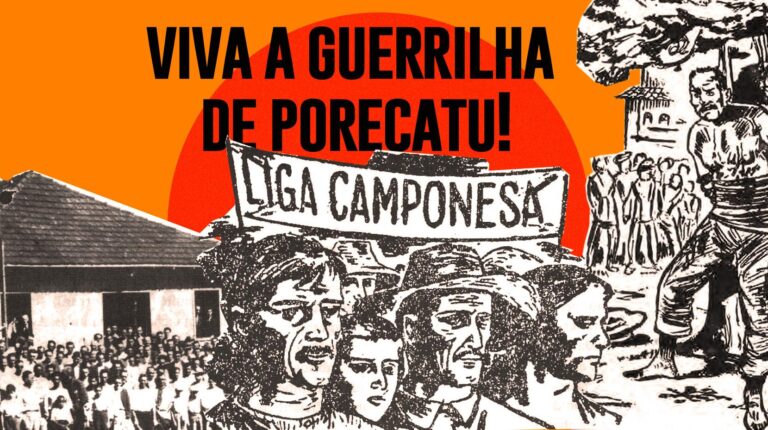 Viva os 80 anos da Guerrilha de Porecatu!