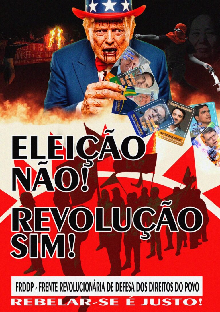 Eleição Não, Revolução Sim! – Cartaz FRDDP