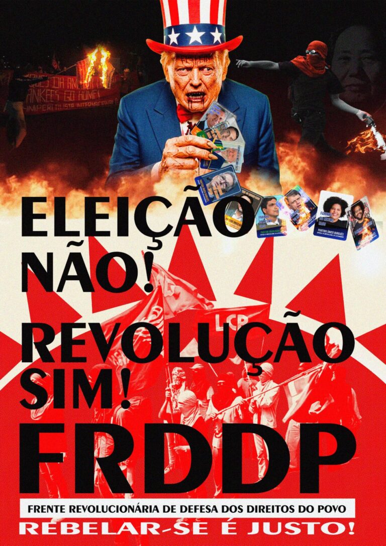 Eleição Não, Revolução Sim! – Cartaz FRDDP
